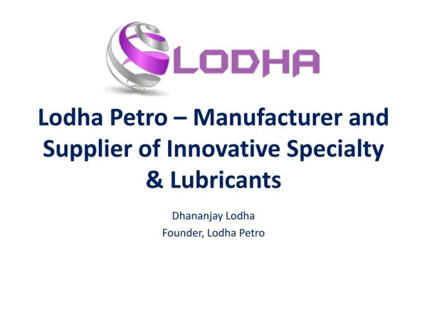 Petroleum Industry in India - Lodha Petro