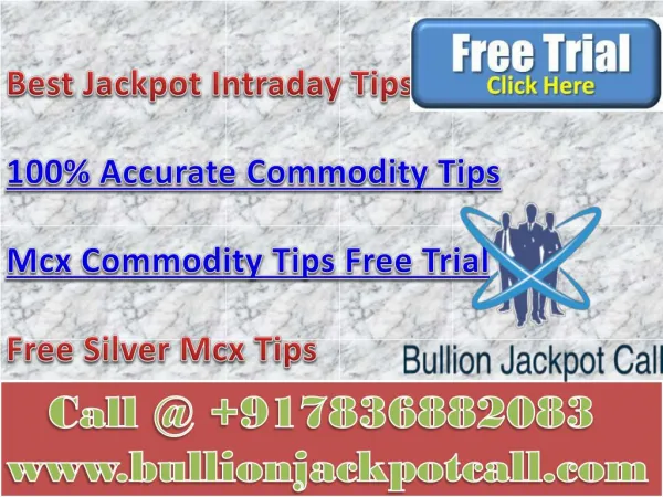 Mcx Commodity Tips Free Trial - 100% Accurate Commodity Tips with huge Earning