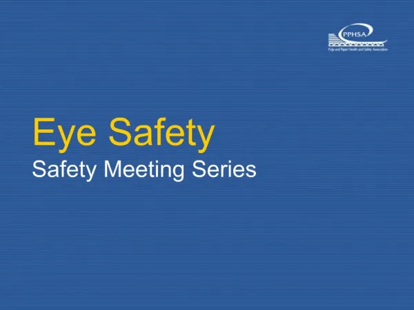 Eye Safety Safety Meeting Series