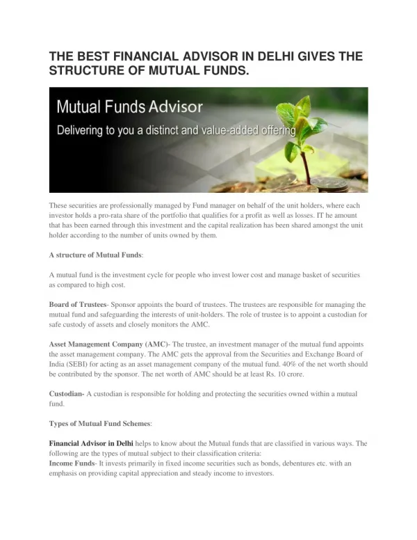 THE BEST FINANCIAL ADVISOR IN DELHI GIVES THE STRUCTURE OF MUTUAL FUNDS.