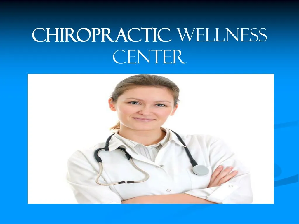 chiropractic wellness center