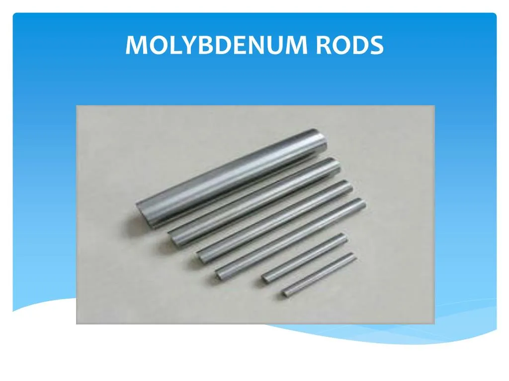 molybdenum rods