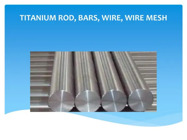 Titanium Round Bars Manufacturer
