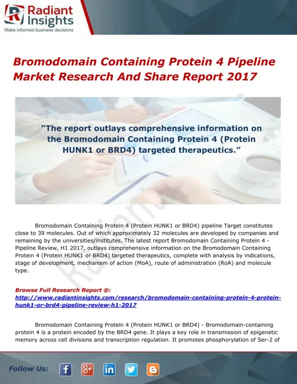 Bromodomain Containing Protein 4 Pipeline Market Growth Report 2017