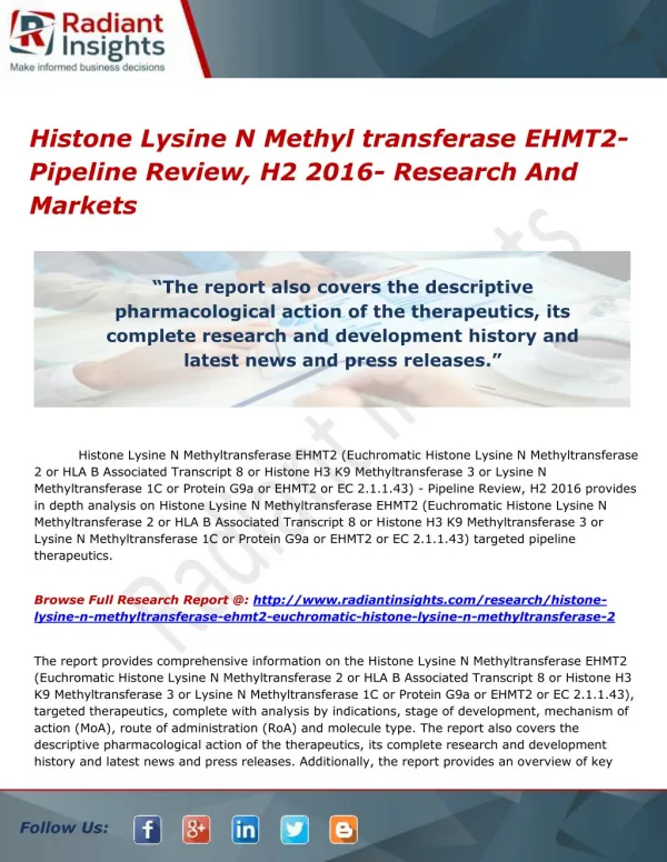 Histone Lysine N Methyl transferase EHMT2- Pipeline Review, H2 2016- pharmacological Report