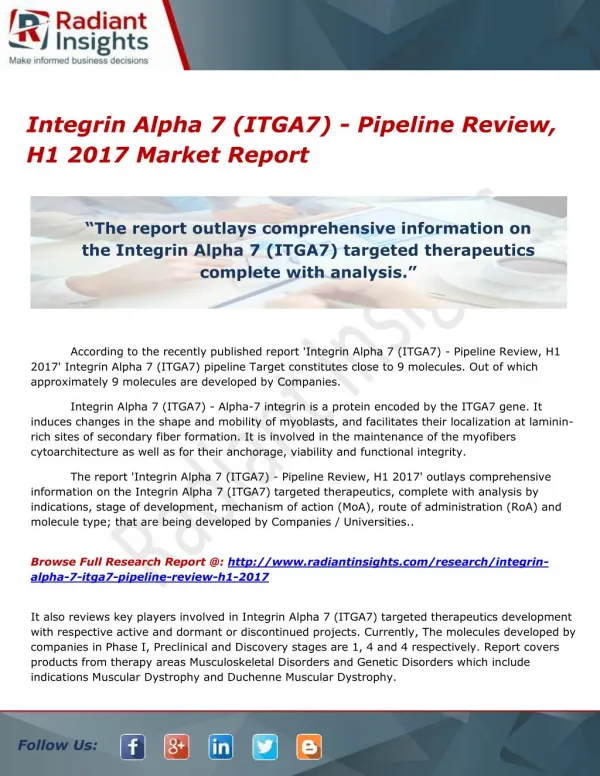 Integrin Alpha 7 (ITGA7) - Pipeline Review, H1 2017 Market Report
