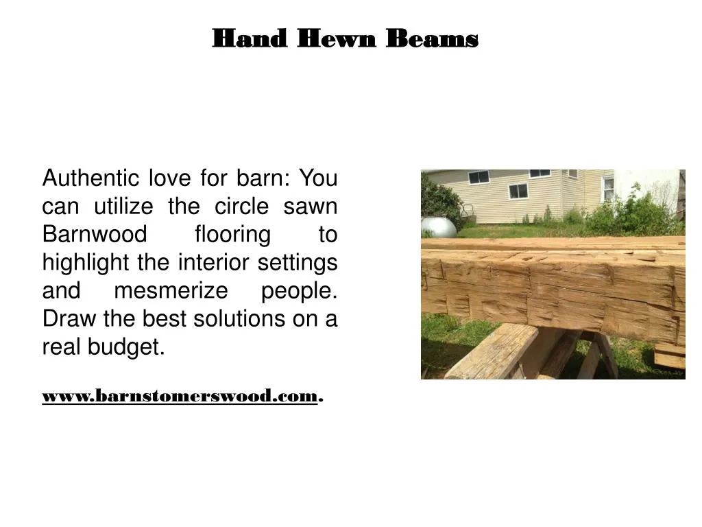 hand hewn beams