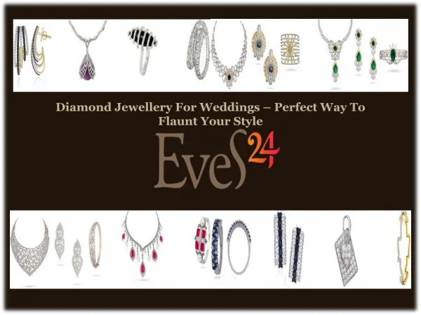Eves24 - Diamond Jewellery