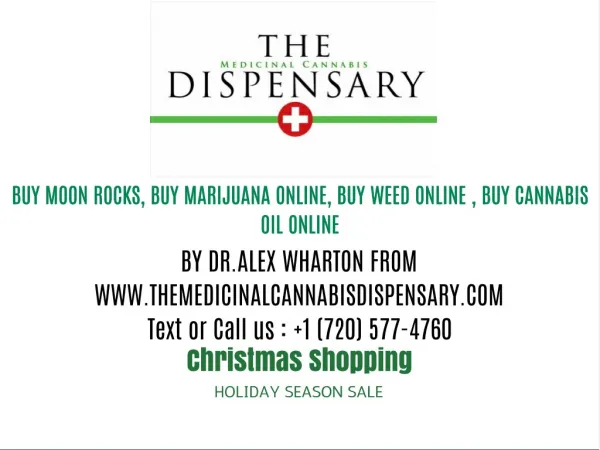 Buy Marijuana Online , Buy Moon Rocks Online, Buy Weed Online, Buy Cannabis Oil Online