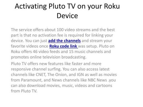 Activating Pluto TV on your Roku Device