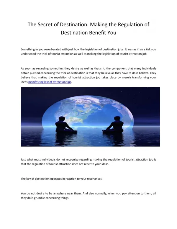 The Secret of Destination Making the Regulation of Destination Benefit You