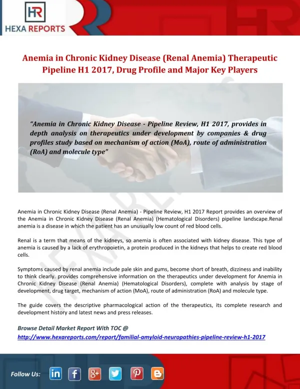 Anemia in Chronic Kidney Disease (Renal Anemia) Therapeutic Pipeline H1 2017, Drug Profile and Major Key Players