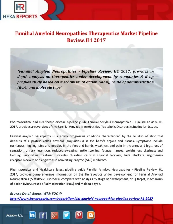 Familial Amyloid Neuropathies Therapeutics Market Pipeline Review, H1 2017