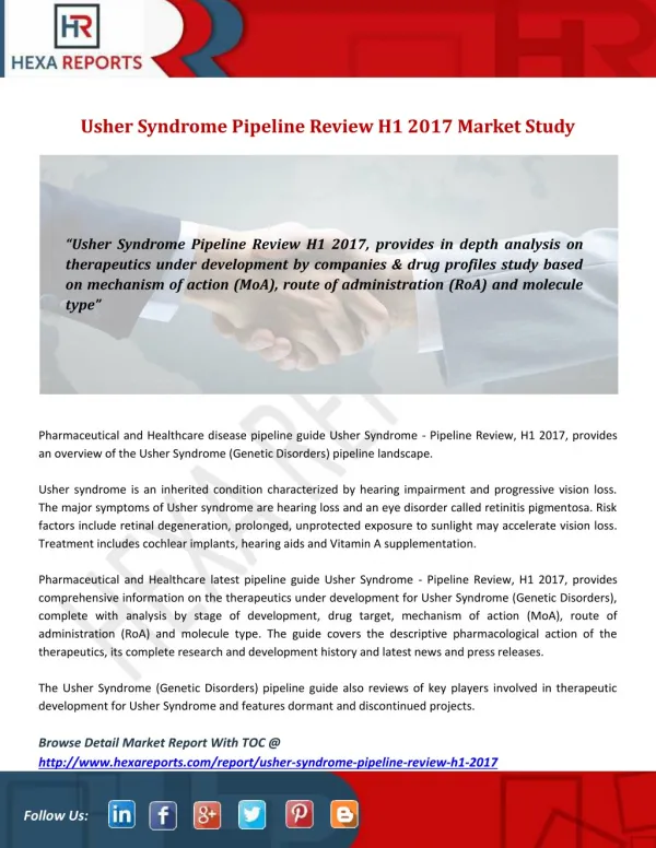 Usher Syndrome Therapeutic Pipeline H1 2017, Drug Profile and Major Key Players