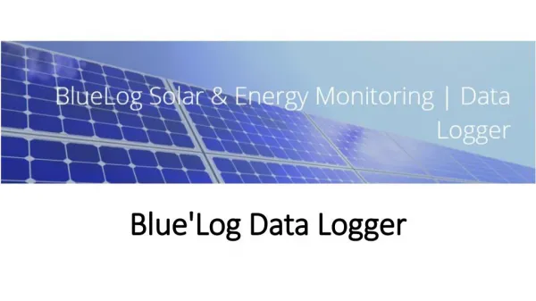 BlueLog Data Logger | Mainspro | Solar Protection Relay
