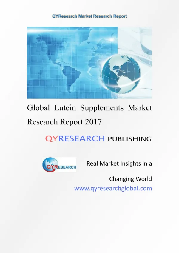 Global Lutein Supplements Market Research Report 2017