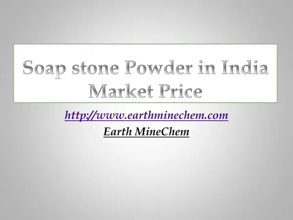 Soap stone Powder in India Market Price