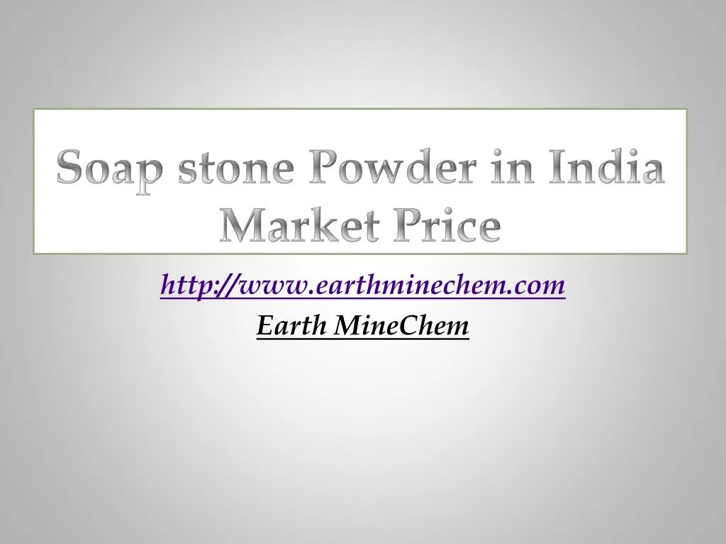 soap stone powder in india market price