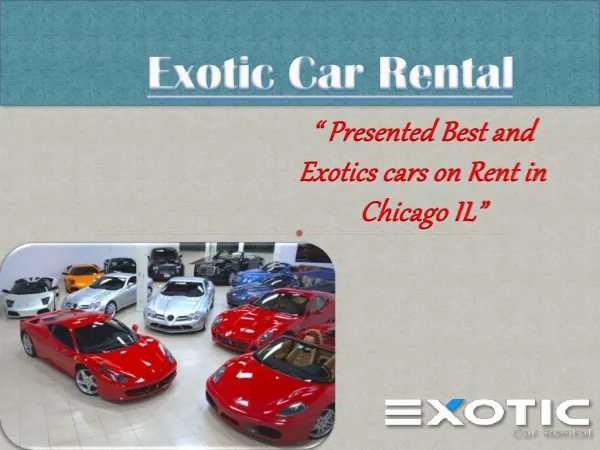 Exotic Car Rental Chicago IL