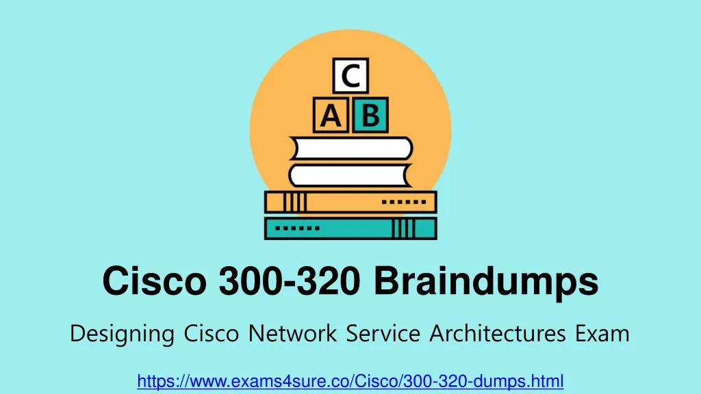 cisco 300 320 braindumps