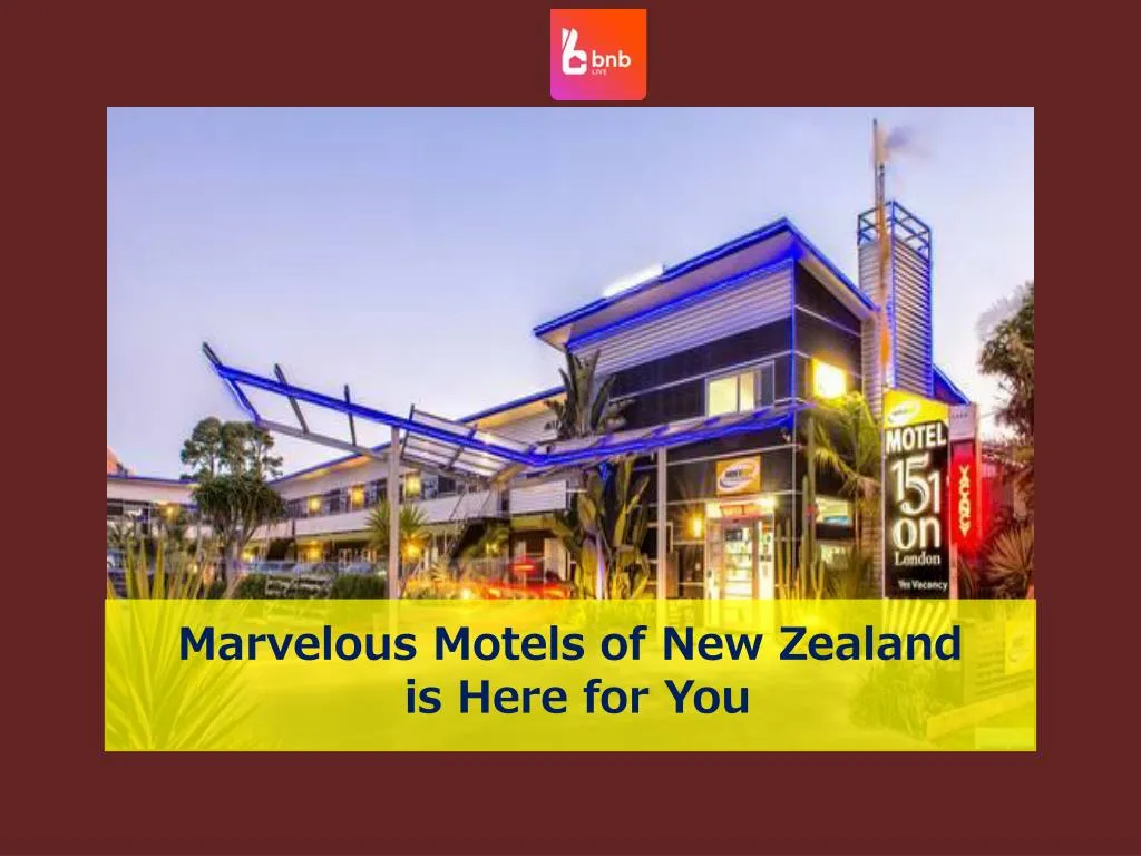 marvelous motels of new zealand is here for you
