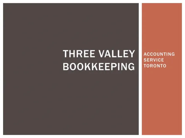 Three Valley Bookkeeping Accounting Service in Toronto