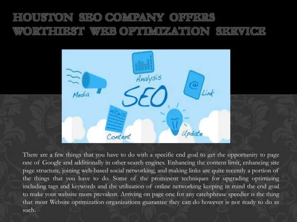 Houston SEO Company offers Worthiest Web Optimization Service