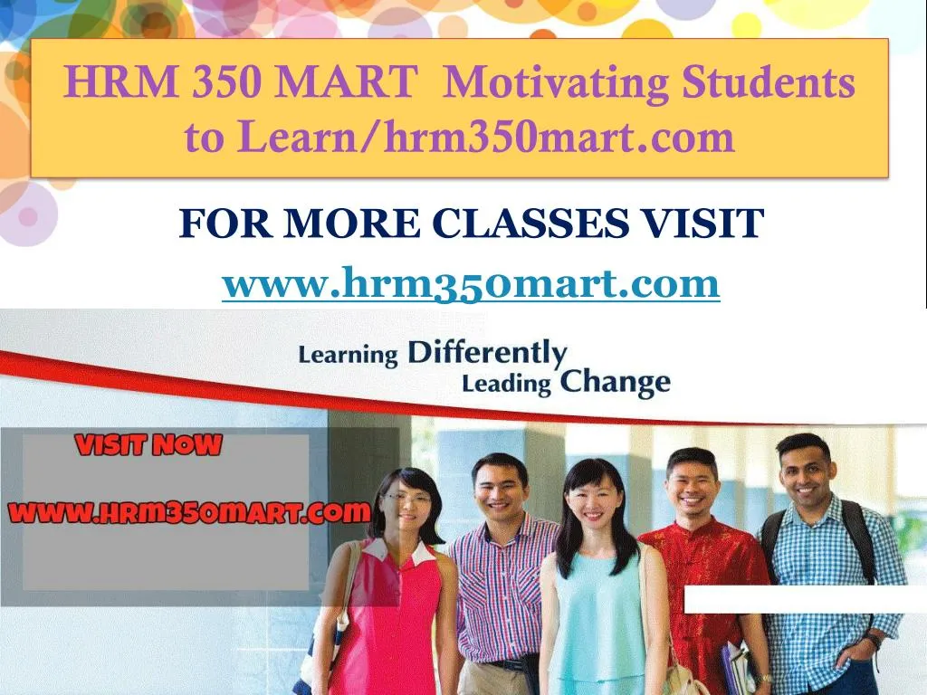 hrm 350 mart motivating students to learn hrm350mart com