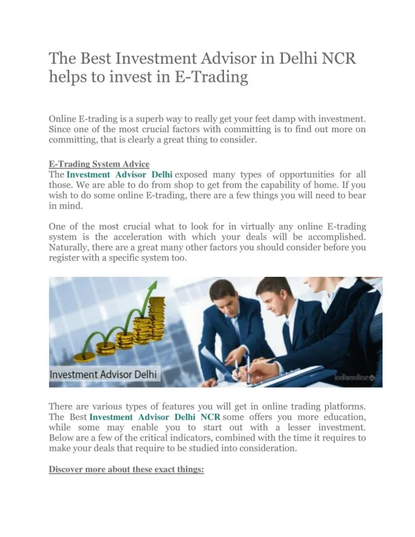 The Best Investment Advisor in Delhi NCR helps to invest in E-Trading