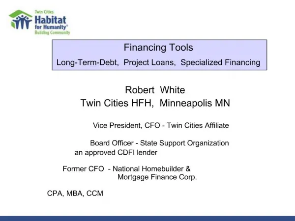 Financing Tools Long-Term-Debt, Project Loans, Specialized Financing