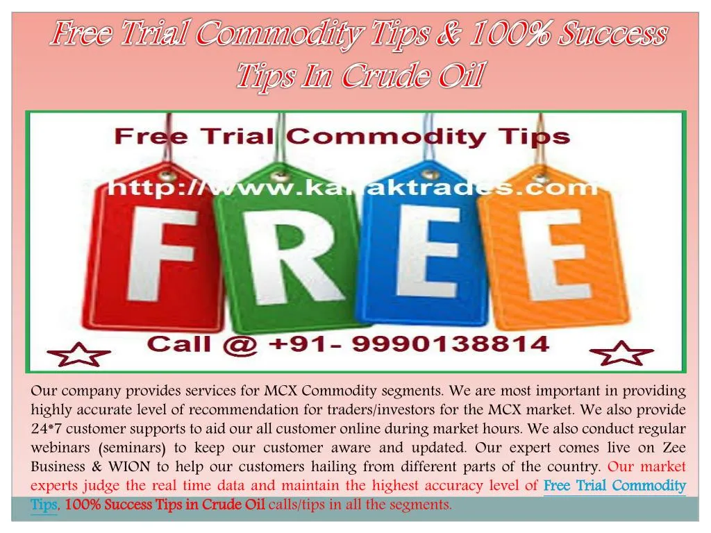 free trial commodity tips 100 success tips