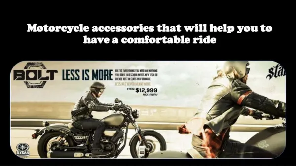 Motorcycle Accessories That Will Help You To Have A Comfortable Ride