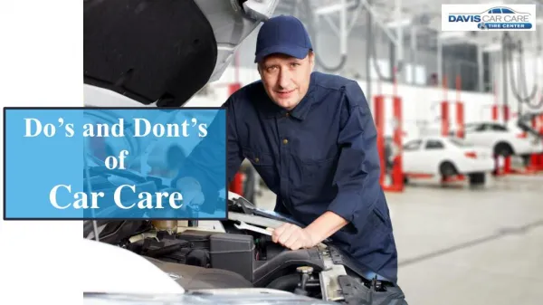 Dos and Don’ts of Car Care