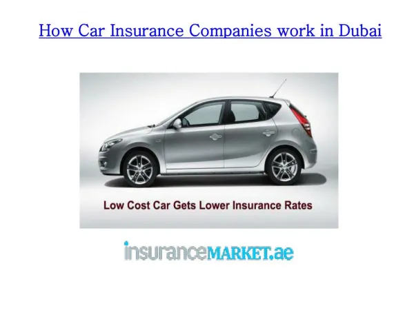 How Car Insurance Companies work in Dubai