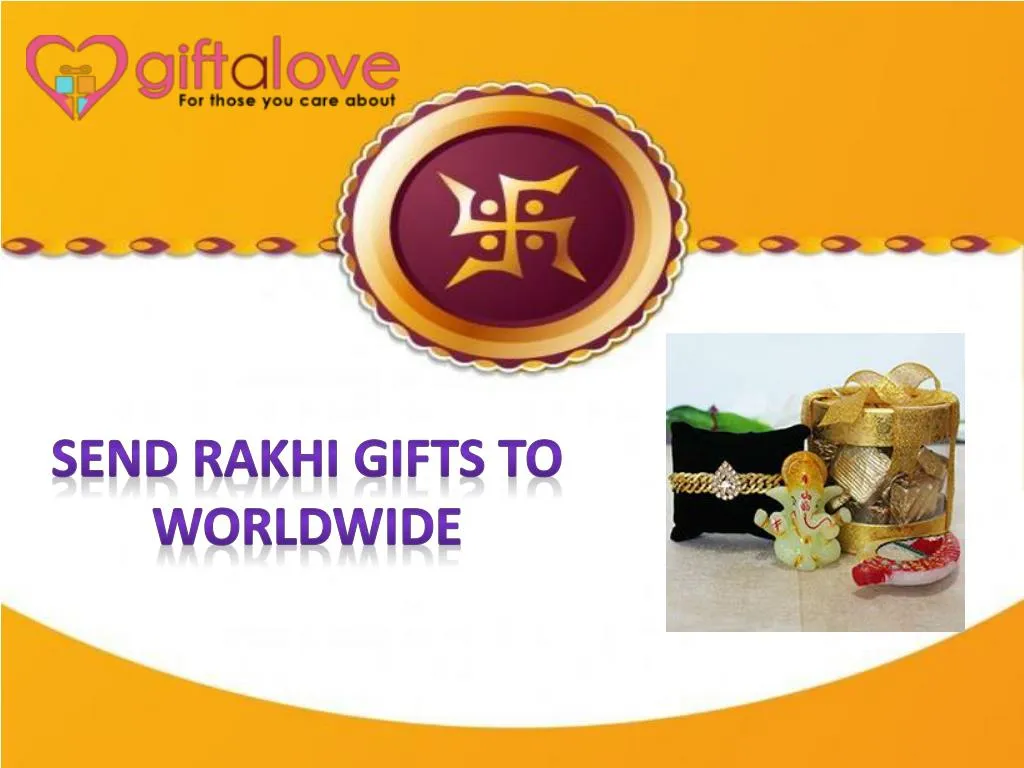 send rakhi gifts to worldwide