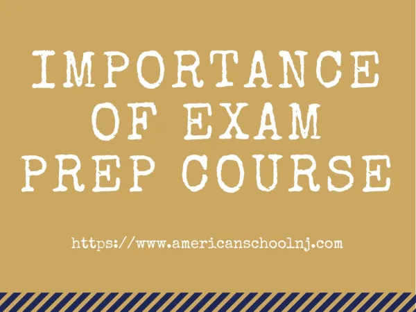 Clear Your Exams In first Attempt With Our Exam prep Courses NJ