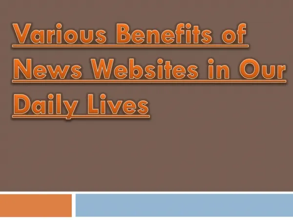 News Websites Benefits In Our Daily Lives