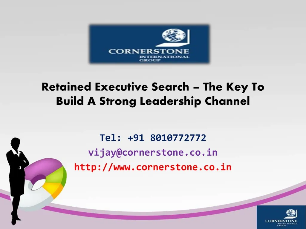 retained executive search the key to build