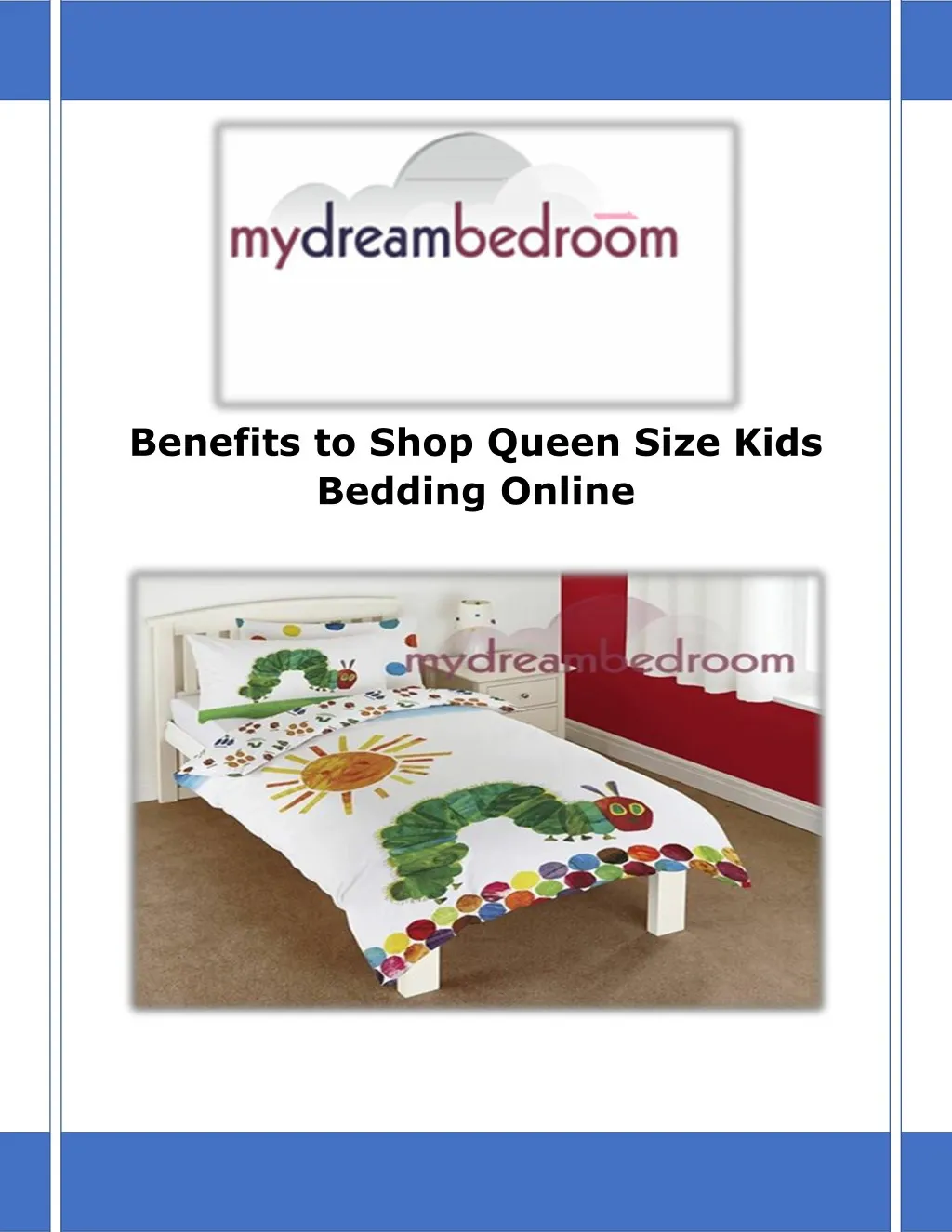 benefits to shop queen size kids bedding online
