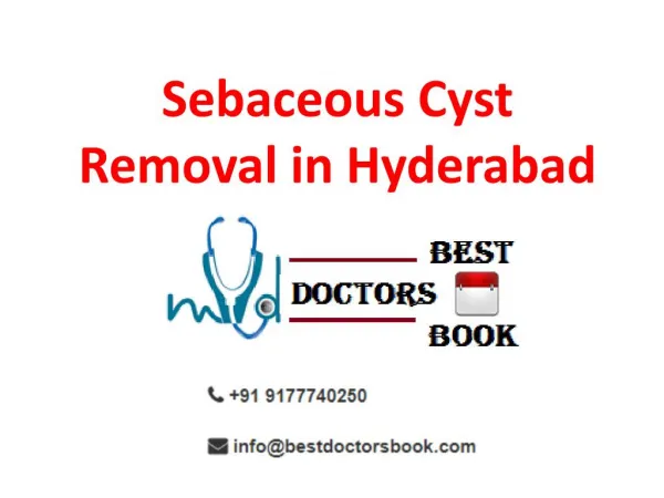 Sebaceous Cyst Treatment in Hyderabad | Sebaceous Cyst Cost