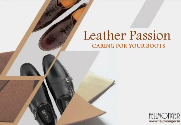 Leather Passion: Caring For Your Boots