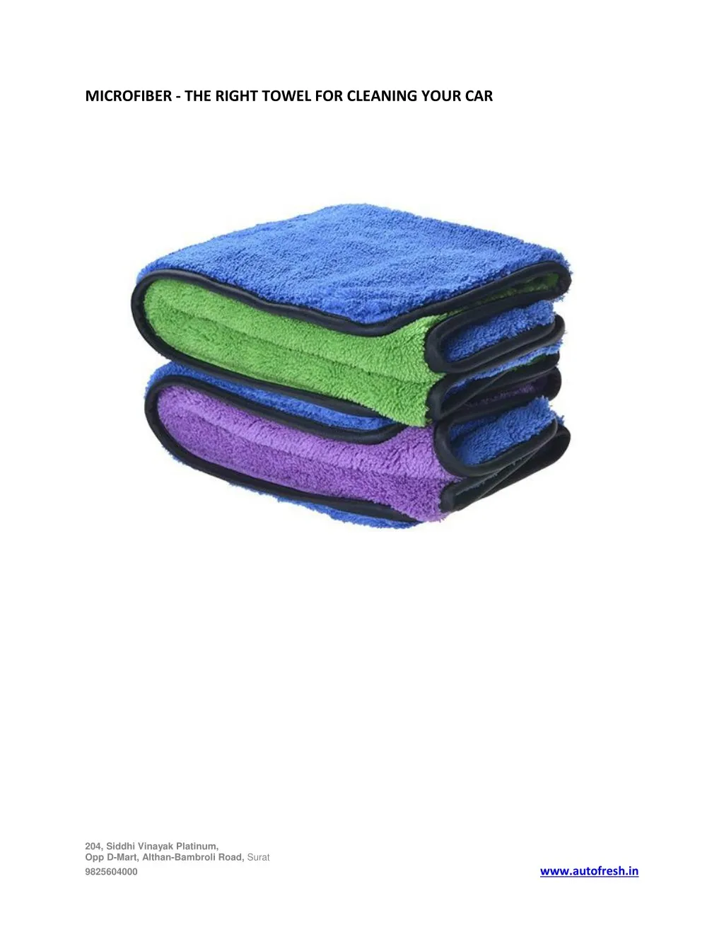 microfiber the right towel for cleaning your car