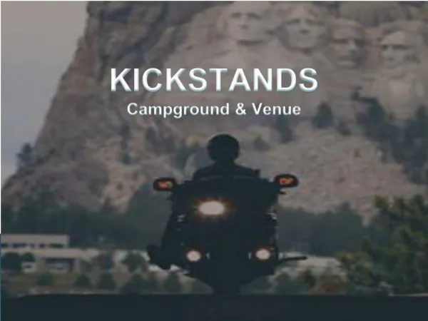 Kickstands Campground & Venue - Sturgis,SD