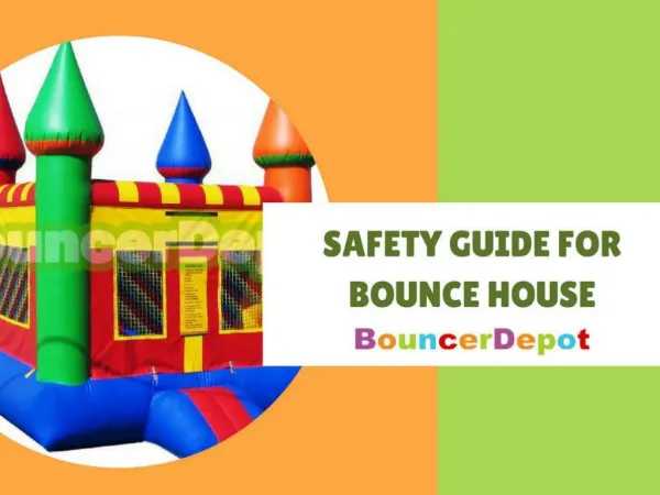 Safety Guide for Bounce House