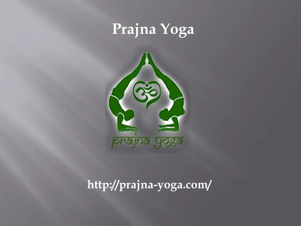 prajna yoga