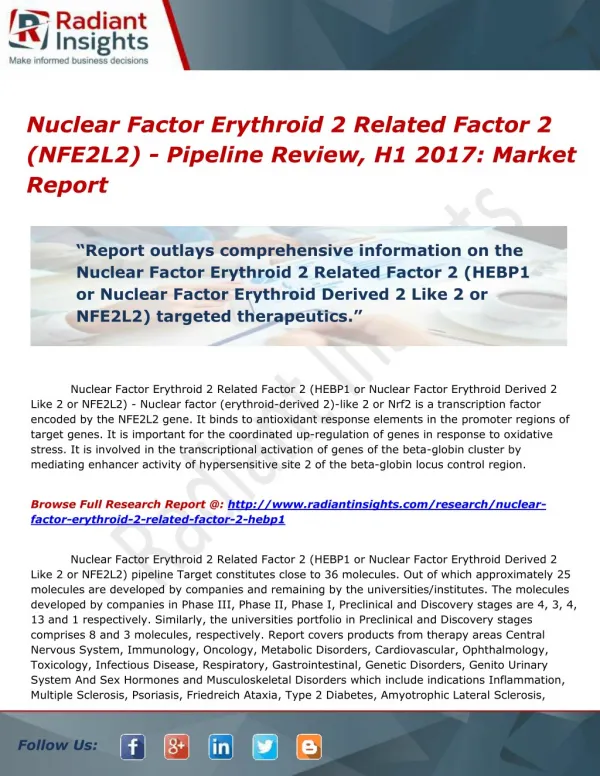 Nuclear Factor Erythroid 2 Related Factor 2 (HEBP1) - Pipeline Review, H1 2017 Market Report