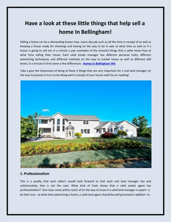 Have a look at these little things that help sell a home In Bellingham!