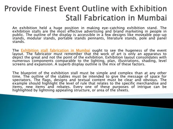 Provide Finest Event Outline with Exhibition Stall Fabrication in Mumbai
