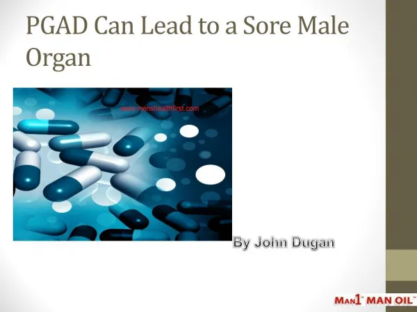 PGAD Can Lead to a Sore Male Organ