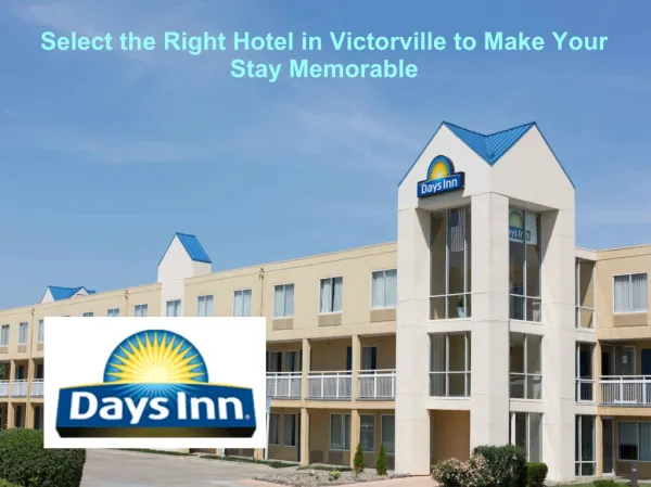 Key Things to Remember While Choosing A Hotel for Leisure Holidays - Days Inn
